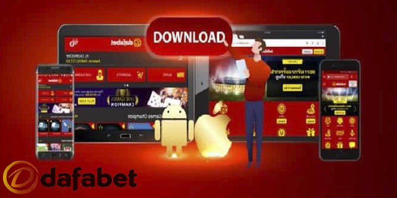 Tải app Dafabet trên máy tính